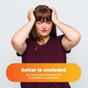 Soltar la Ansiedad – Taller de 14 días